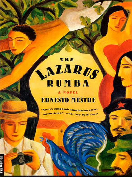 Title details for The Lazarus Rumba by Ernesto Mestre - Available